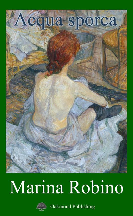 libro acqua sporca di Marina Robino