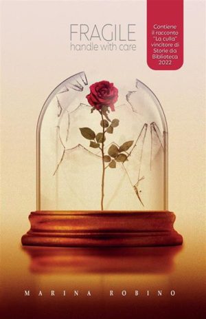 libro Fragile di Marina Robino